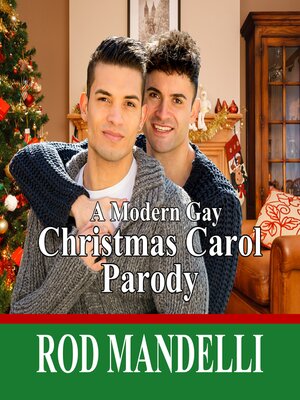cover image of A Modern Gay Christmas Carol Parody